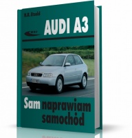 AUDI A3. SAM NAPRAWIAM SAMOCHÓD (modele 1996-2003)