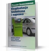 EKSPLOATACJA TECHNICZNA I NAPRAWA. POJAZDY SAMOCHODOWE