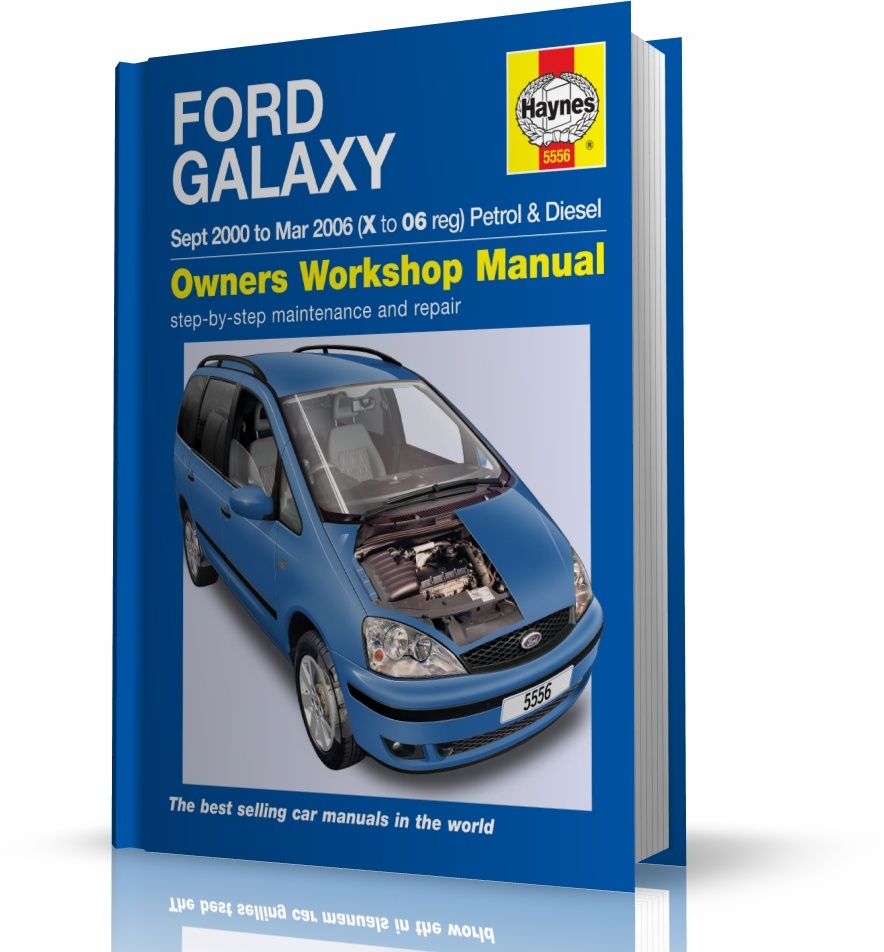 5556 Haynes Ford Galaxy X to 06 Workshop Manual Sept 2000 - Mar 2006 