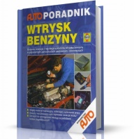 WTRYSK BENZYNY. AUTOPORADNIK